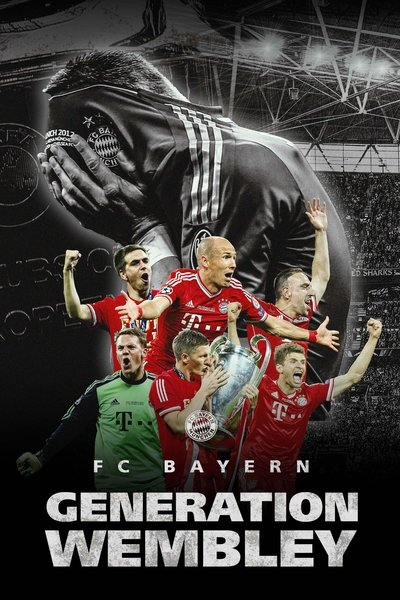 Póster de FC Bayern: Generation Wembley