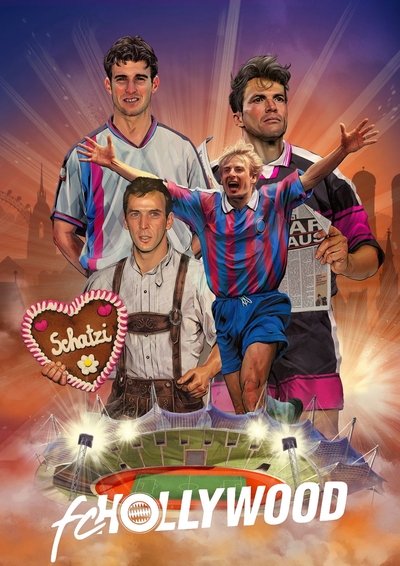 Póster de FC Hollywood - Der FC Bayern und die verrückten 90er