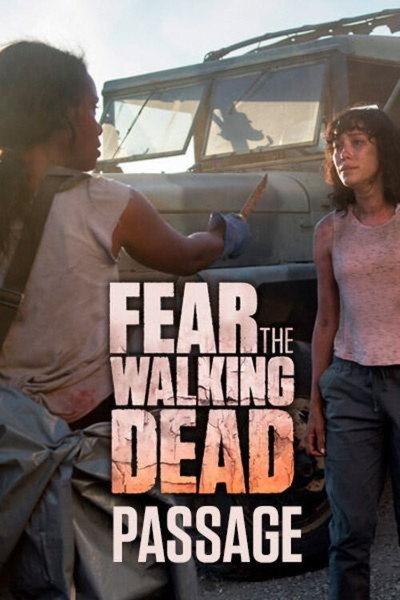 Póster de Fear the Walking Dead: Passage