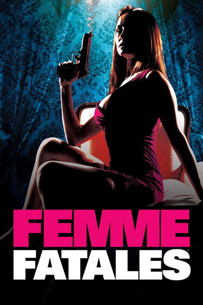 Póster de Femme Fatales