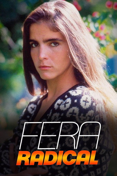 Póster de Fera Radical