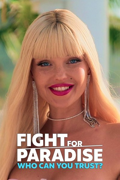 Póster de Fight for Paradise: Who Can You Trust?