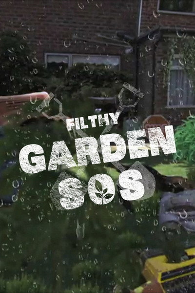Póster de Filthy Garden SOS