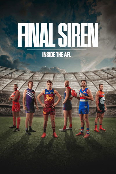 Póster de Final Siren: Inside the AFL