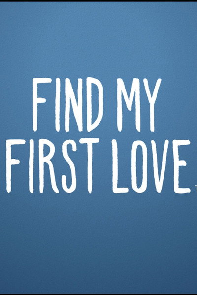 Póster de Find My First Love