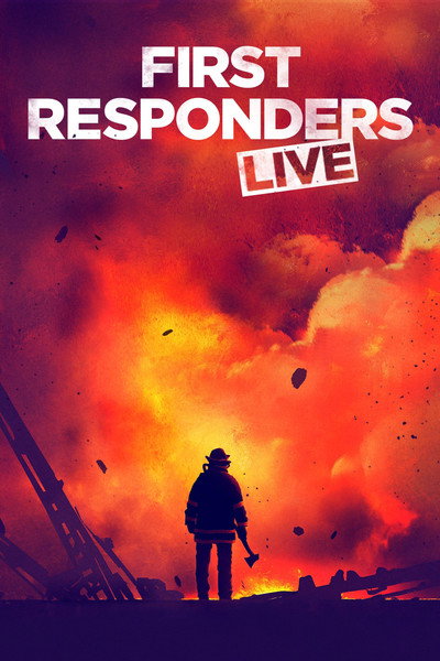 Póster de First Responders Live