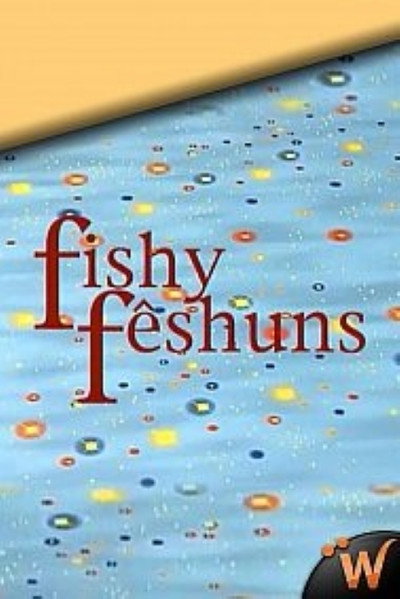 Póster de Fishy Fêshuns