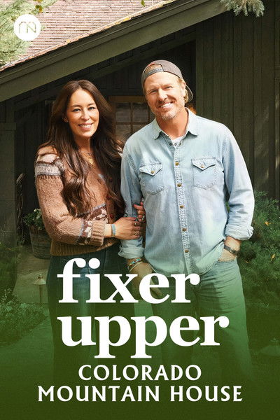 Póster de Fixer Upper: Colorado Mountain Home