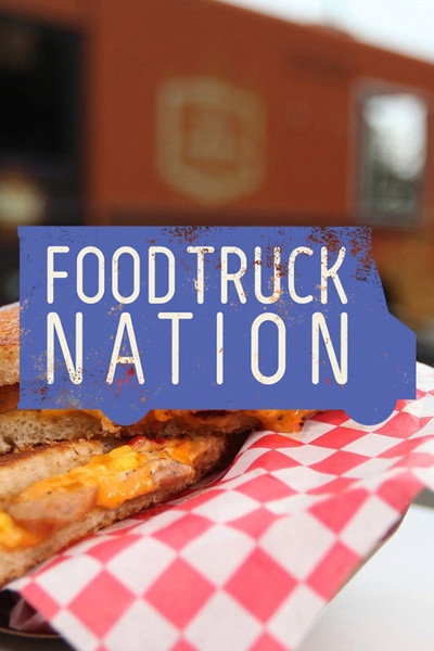 Póster de Food Truck Nation