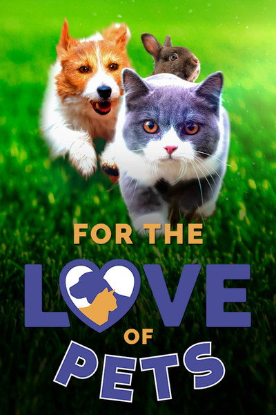 Póster de For the Love of Pets
