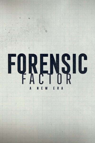 Póster de Forensic Factor: A New Era
