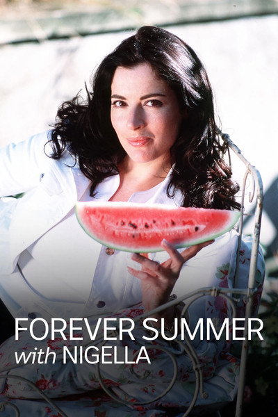 Póster de Forever Summer with Nigella
