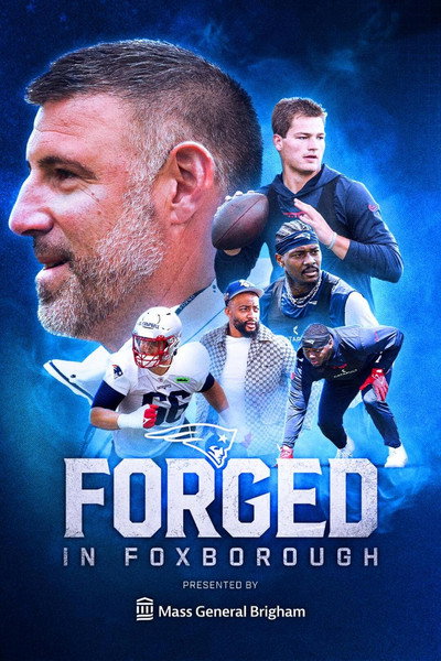 Póster de Forged in Foxborough