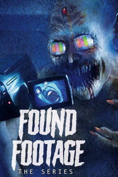 Póster de Found Footage: The Series