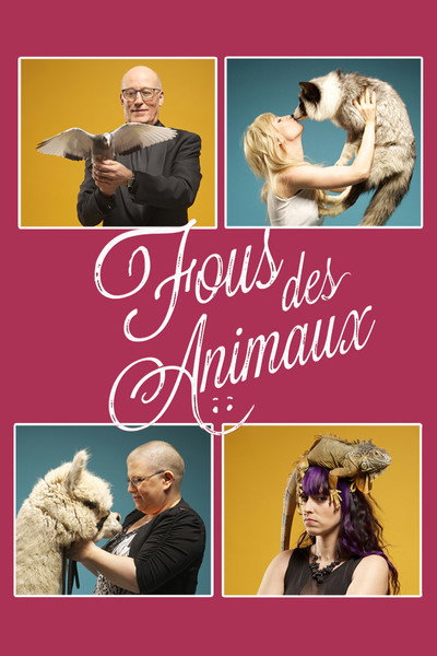 Póster de Fous des animaux