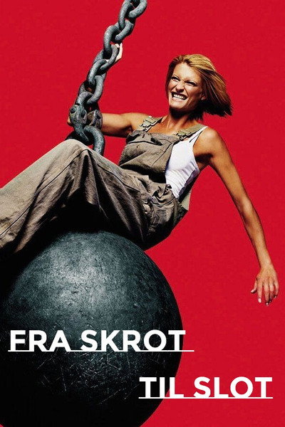 Póster de Fra skrot til slot