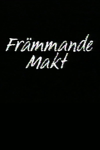 Póster de Främmande makt