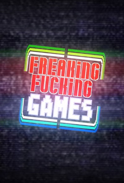 Póster de Freaking Fucking Games