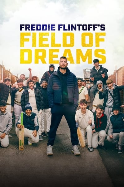 Póster de Freddie Flintoff's Field of Dreams