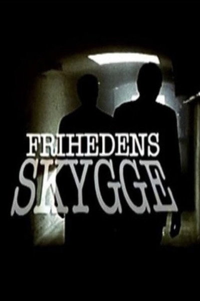 Póster de Frihetens skugga
