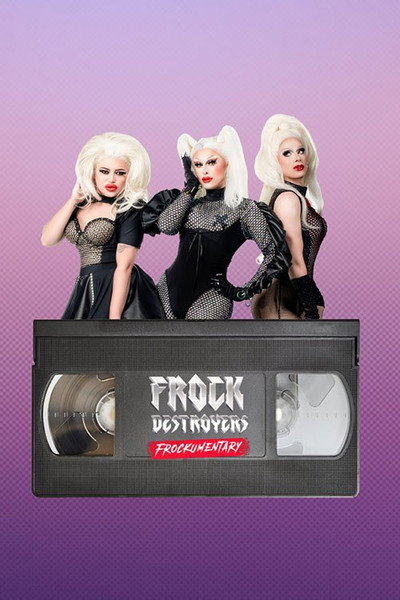 Póster de Frock Destroyers: Frockumentary
