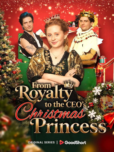 Póster de From Royalty to CEO's Christmas Princess