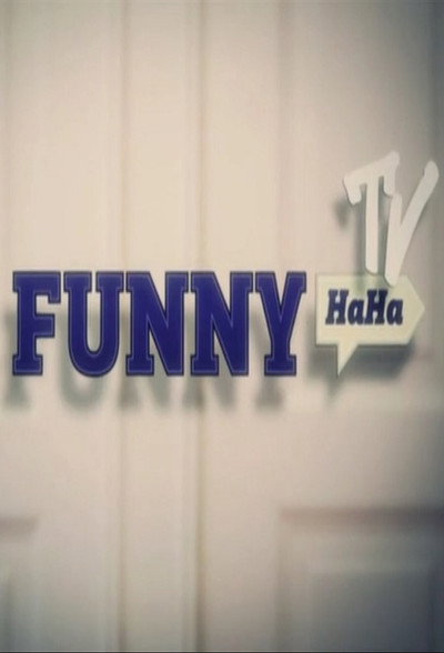 Póster de Funny HaHa TV: The Douglas Web