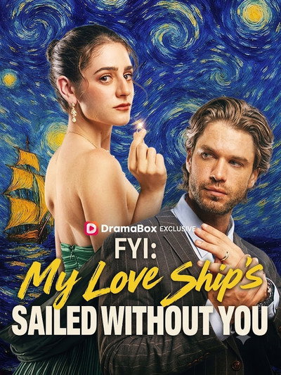 Póster de FYI: My Love Ships Sailed Without You