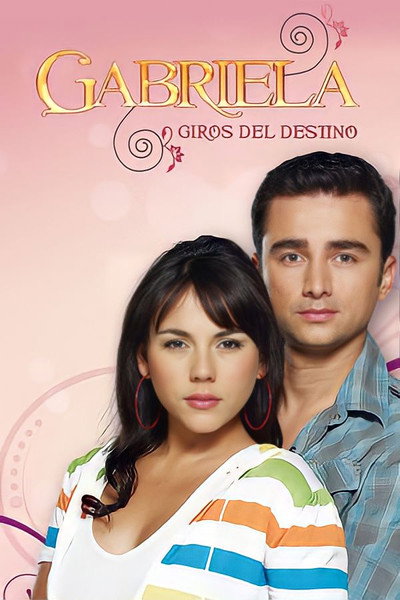 Póster de Gabriela giros del destino