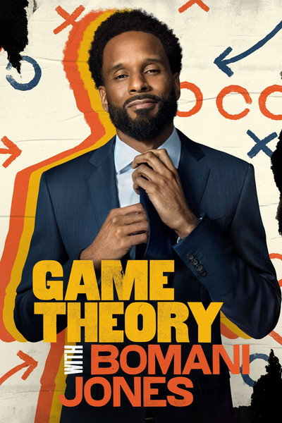 Póster de Game Theory with Bomani Jones