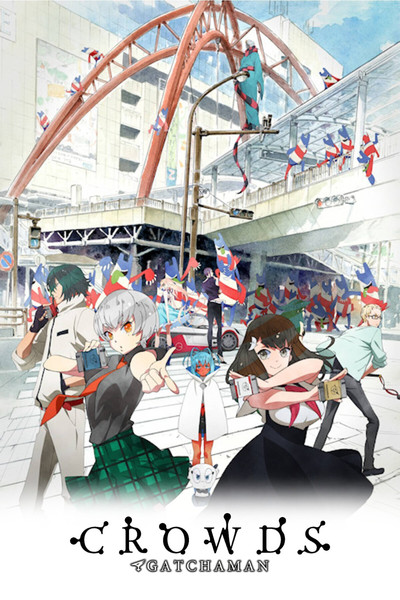 Póster de Gatchaman Crowds