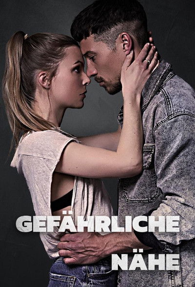 Póster de Gefährliche Nähe