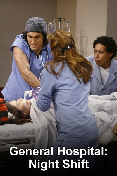 Póster de General Hospital: Night Shift