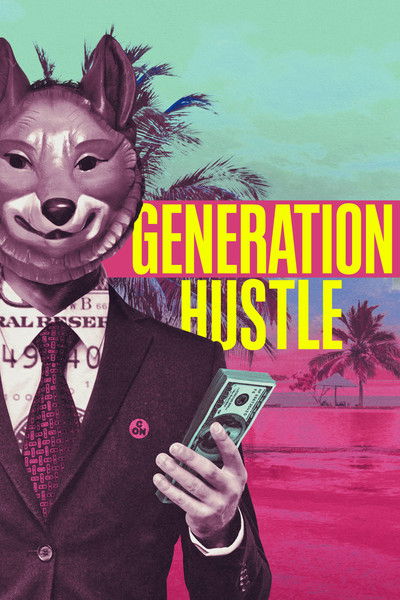 Póster de Generation Hustle