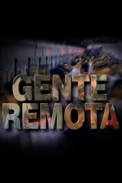 Póster de Gente Remota