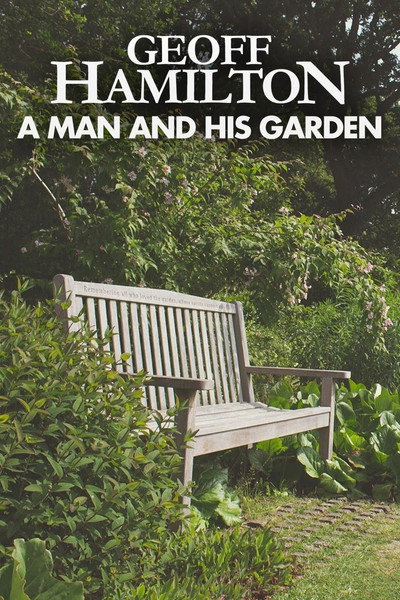 Póster de Geoff Hamilton: A Man and His Garden