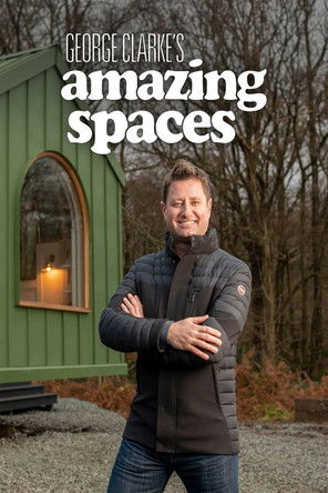 Póster de George Clarke's Amazing Spaces