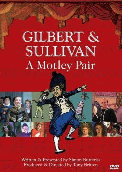 Póster de Gilbert & Sullivan: A Motley Pair