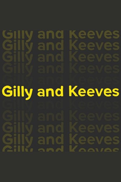 Póster de Gilly and Keeves