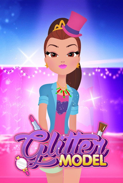 Póster de Glitter Model: Every Girl Has Their Own Shine!
