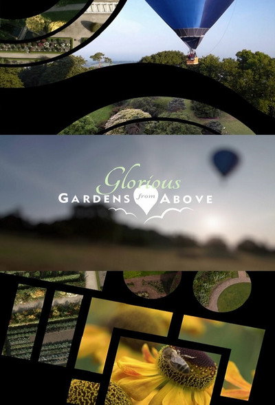 Póster de Glorious Gardens from Above