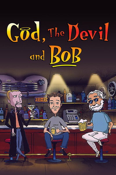 Póster de God, the Devil and Bob