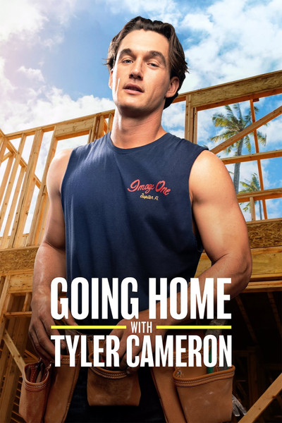 Póster de Going Home with Tyler Cameron