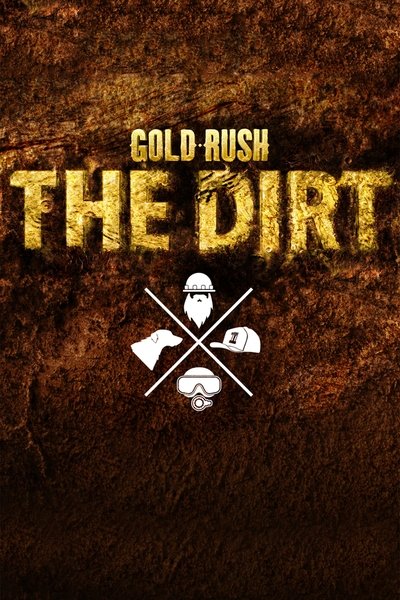 Póster de Gold Rush: The Dirt