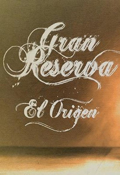 Póster de Gran Reserva. El origen