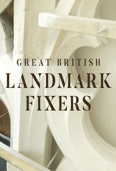 Póster de Great British Landmark Fixers