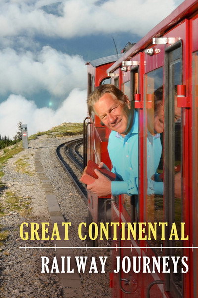 Póster de Great Continental Railway Journeys