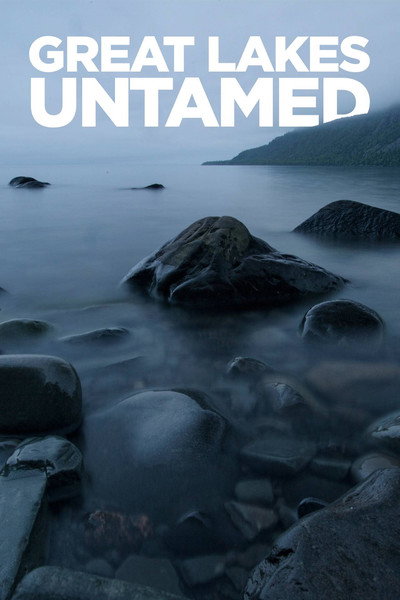 Póster de Great Lakes Untamed
