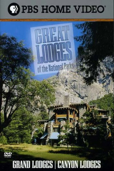 Póster de Great Lodges of the National Parks