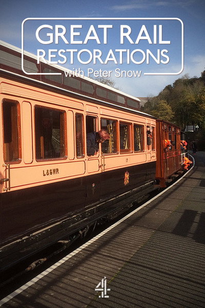 Póster de Great Rail Restorations